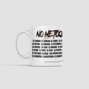 No me toques el asunto.